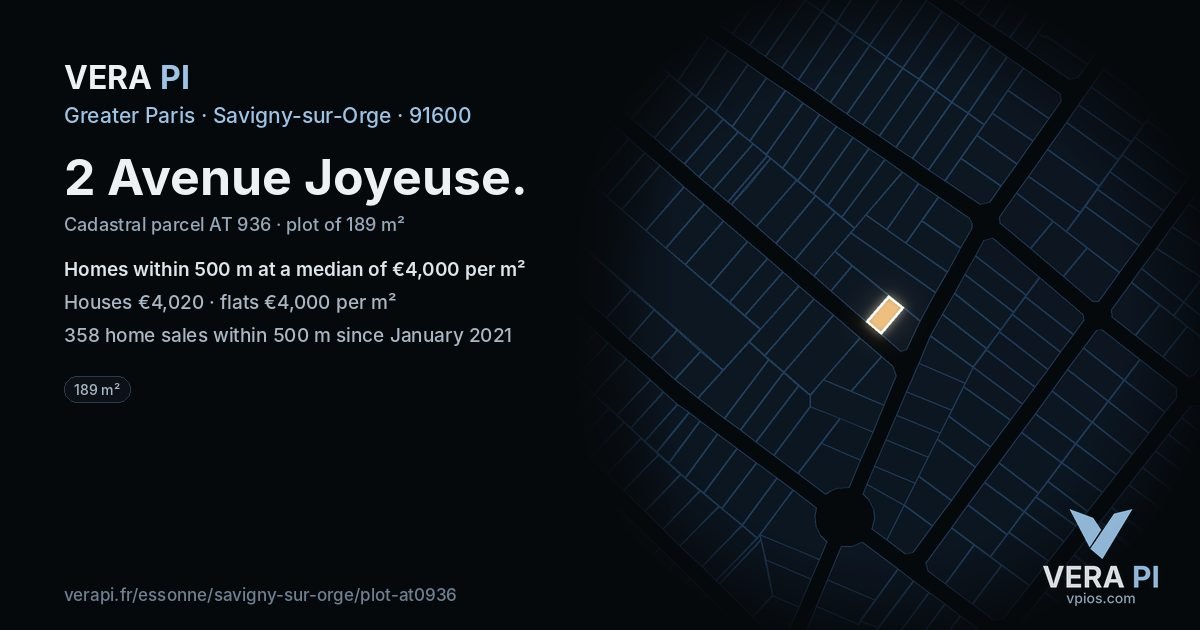 2 Avenue Joyeuse, Savigny-sur-Orge at night – the plot lit, the parcels around coloured by the prices near them