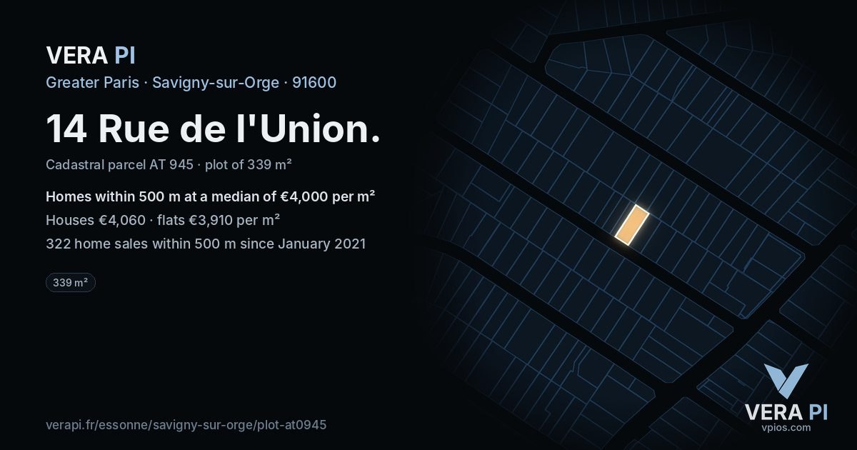 14 Rue de l'Union, Savigny-sur-Orge at night – the plot lit, the parcels around coloured by the prices near them