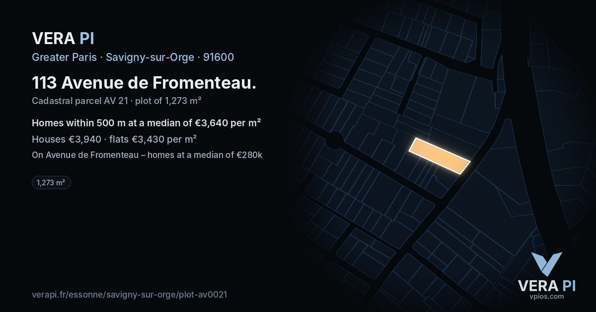 113 Avenue de Fromenteau, Savigny-sur-Orge at night – the plot lit, the parcels around coloured by the prices near them