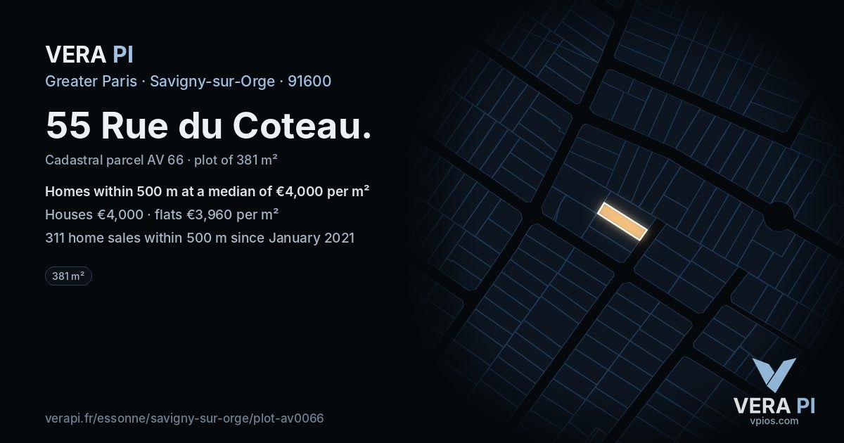 55 Rue du Coteau, Savigny-sur-Orge at night – the plot lit, the parcels around coloured by the prices near them