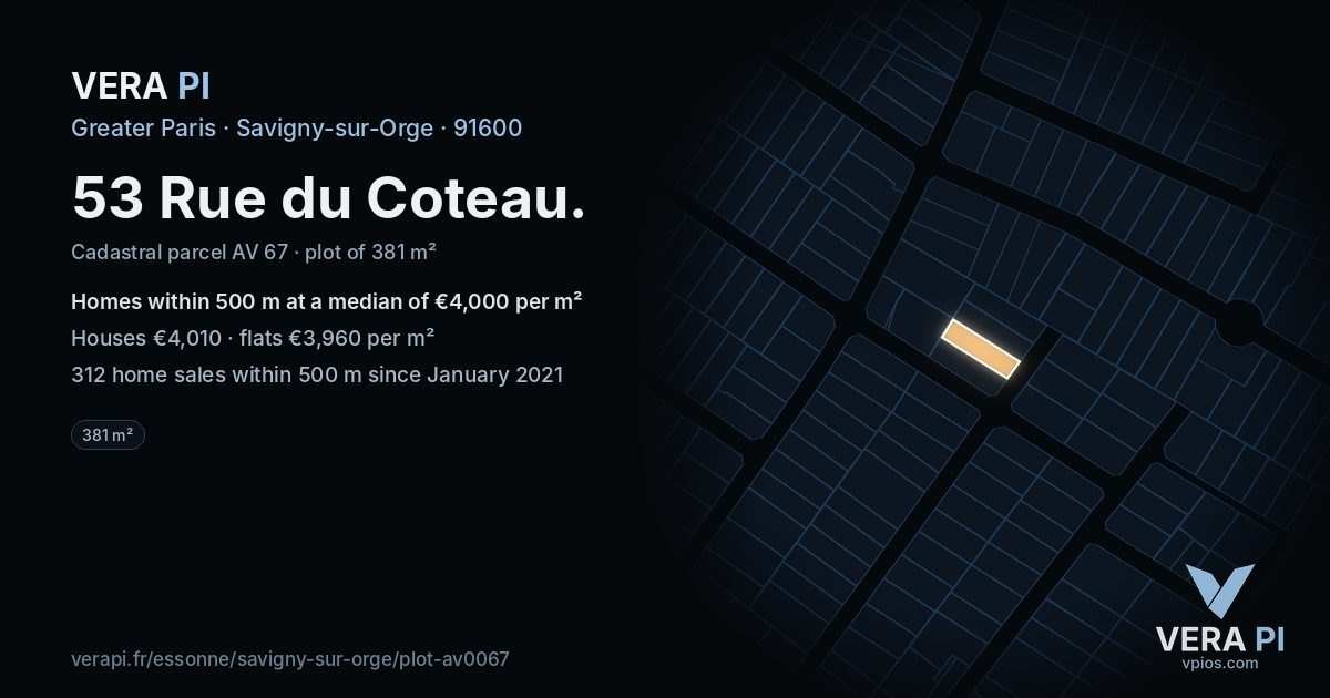 53 Rue du Coteau, Savigny-sur-Orge at night – the plot lit, the parcels around coloured by the prices near them