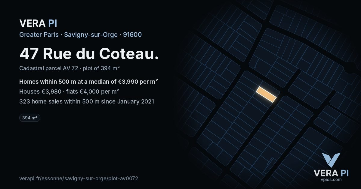 47 Rue du Coteau, Savigny-sur-Orge at night – the plot lit, the parcels around coloured by the prices near them