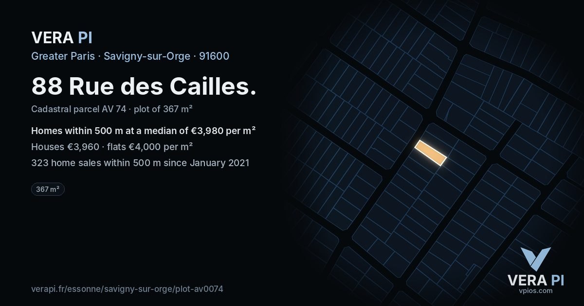 88 Rue des Cailles, Savigny-sur-Orge at night – the plot lit, the parcels around coloured by the prices near them