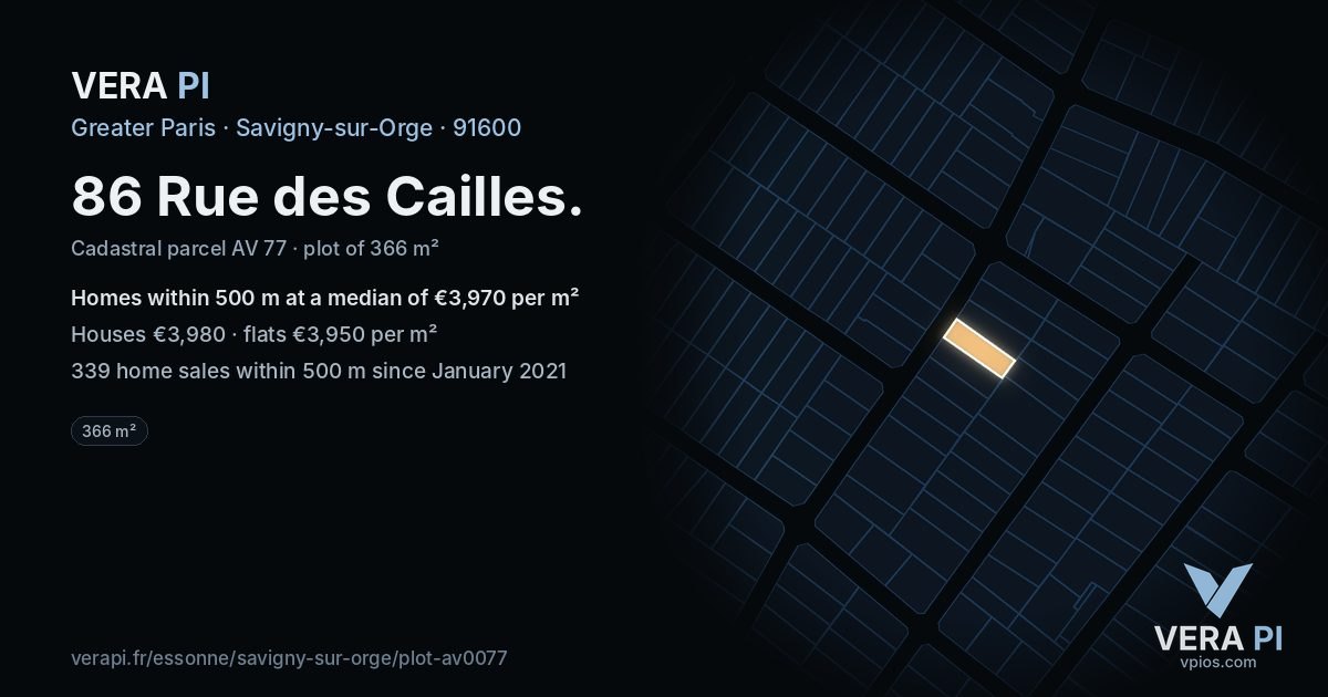 86 Rue des Cailles, Savigny-sur-Orge at night – the plot lit, the parcels around coloured by the prices near them