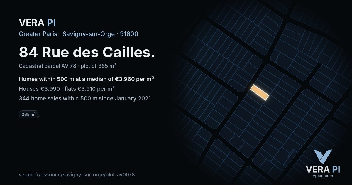 84 Rue des Cailles, Savigny-sur-Orge at night – the plot lit, the parcels around coloured by the prices near them