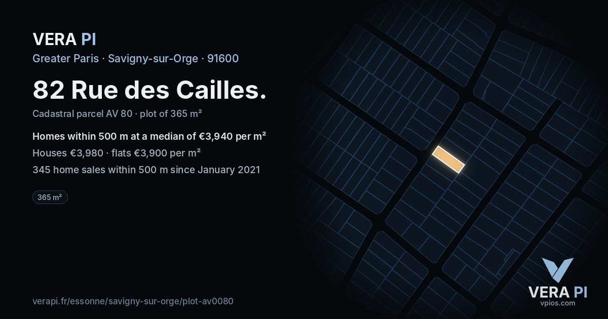 82 Rue des Cailles, Savigny-sur-Orge at night – the plot lit, the parcels around coloured by the prices near them