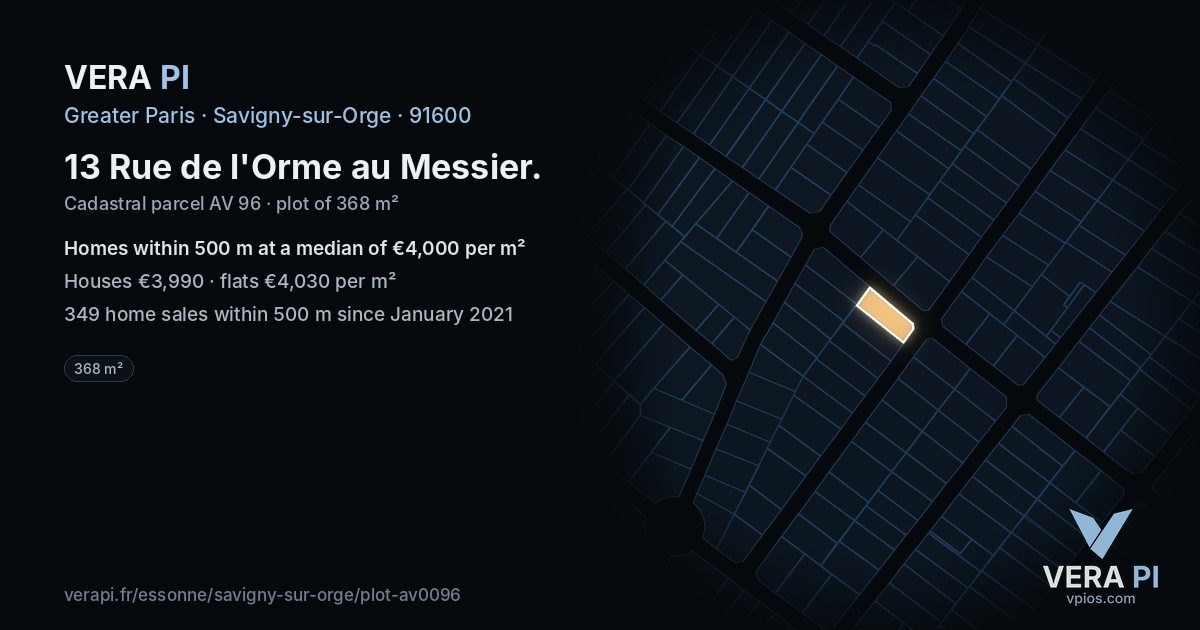 13 Rue de l'Orme au Messier, Savigny-sur-Orge at night – the plot lit, the parcels around coloured by the prices near them