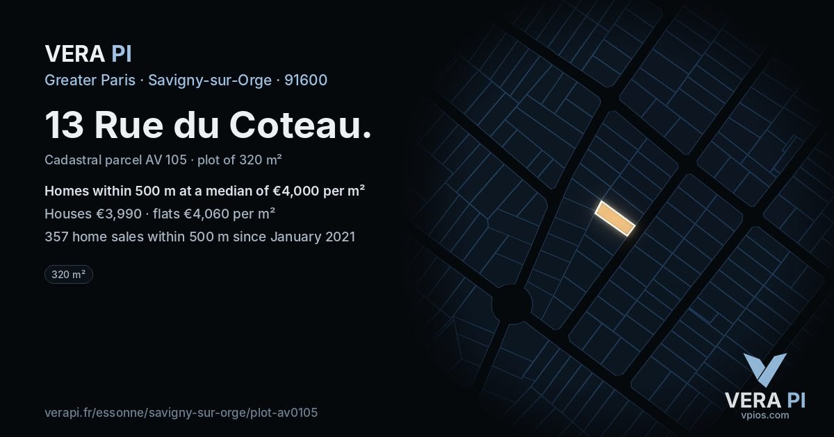 13 Rue du Coteau, Savigny-sur-Orge at night – the plot lit, the parcels around coloured by the prices near them