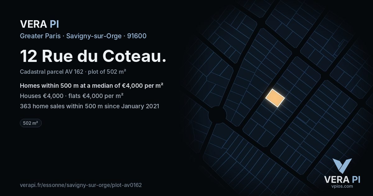12 Rue du Coteau, Savigny-sur-Orge at night – the plot lit, the parcels around coloured by the prices near them