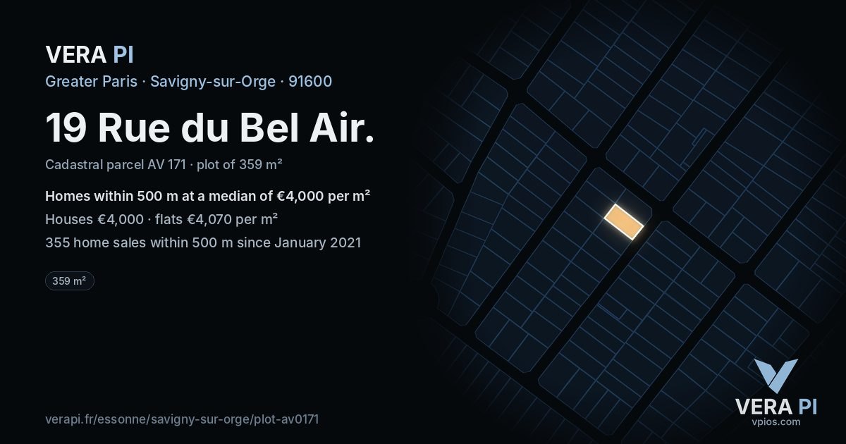 19 Rue du Bel Air, Savigny-sur-Orge at night – the plot lit, the parcels around coloured by the prices near them