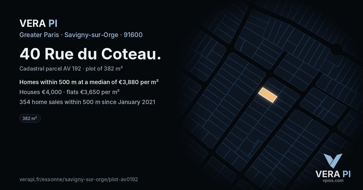 40 Rue du Coteau, Savigny-sur-Orge at night – the plot lit, the parcels around coloured by the prices near them