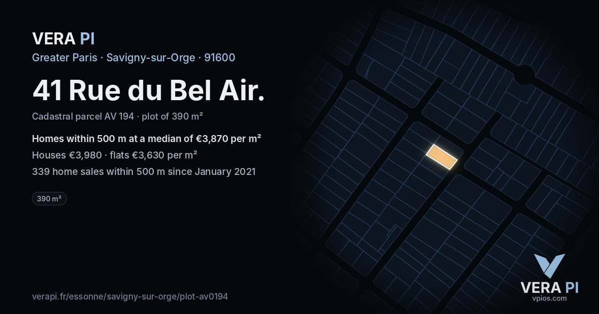 41 Rue du Bel Air, Savigny-sur-Orge at night – the plot lit, the parcels around coloured by the prices near them