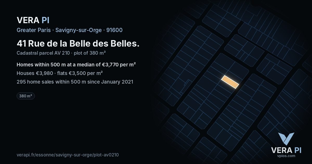 41 Rue de la Belle des Belles, Savigny-sur-Orge at night – the plot lit, the parcels around coloured by the prices near them