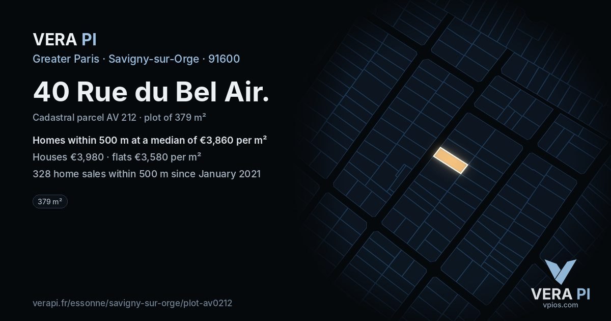40 Rue du Bel Air, Savigny-sur-Orge at night – the plot lit, the parcels around coloured by the prices near them