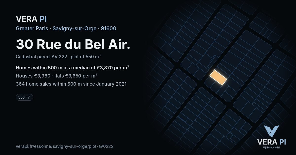 30 Rue du Bel Air, Savigny-sur-Orge at night – the plot lit, the parcels around coloured by the prices near them