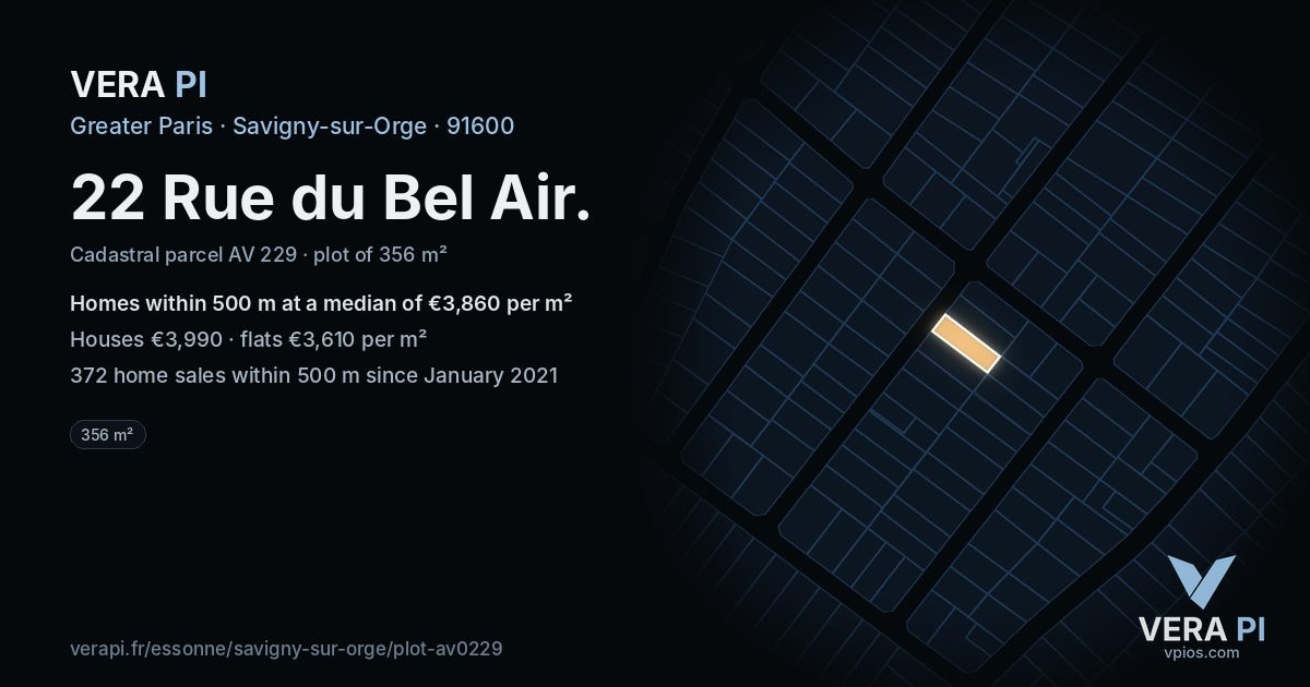 22 Rue du Bel Air, Savigny-sur-Orge at night – the plot lit, the parcels around coloured by the prices near them