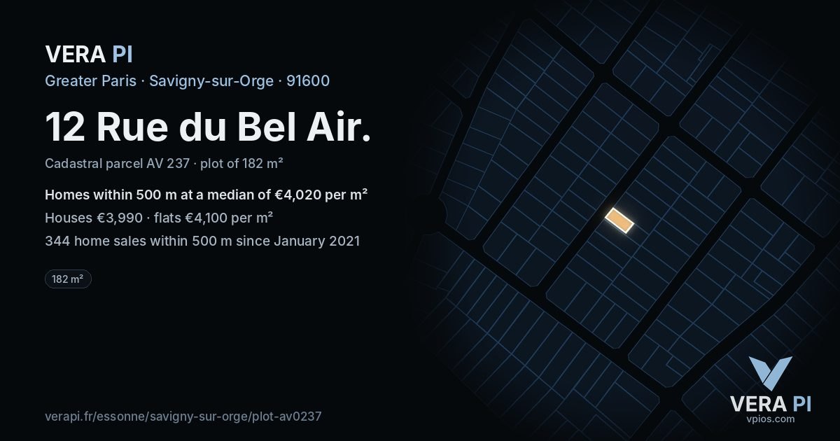 12 Rue du Bel Air, Savigny-sur-Orge at night – the plot lit, the parcels around coloured by the prices near them