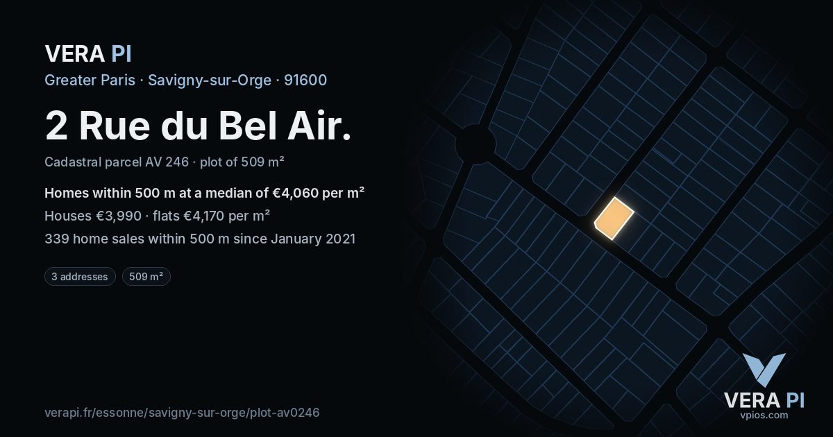 2 Rue du Bel Air, Savigny-sur-Orge at night – the plot lit, the parcels around coloured by the prices near them