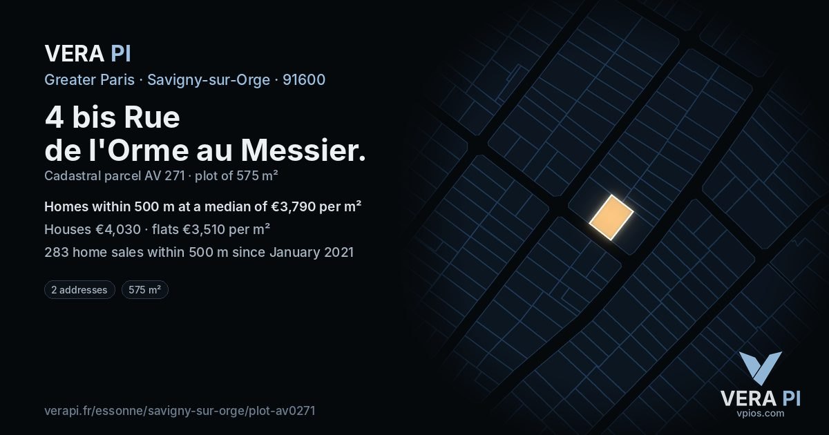 4 bis Rue de l'Orme au Messier, Savigny-sur-Orge at night – the plot lit, the parcels around coloured by the prices near them