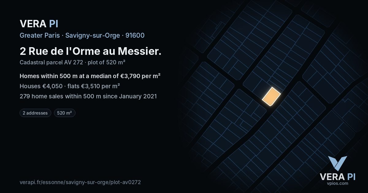 2 Rue de l'Orme au Messier, Savigny-sur-Orge at night – the plot lit, the parcels around coloured by the prices near them