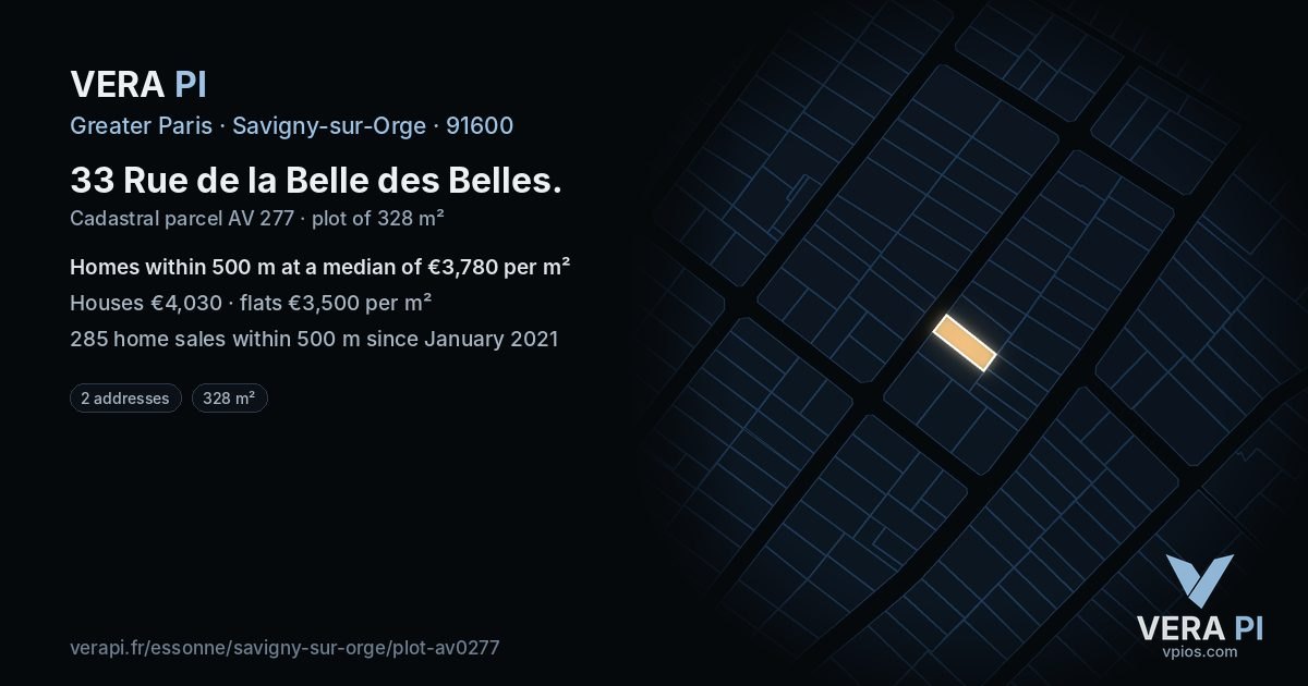 33 Rue de la Belle des Belles, Savigny-sur-Orge at night – the plot lit, the parcels around coloured by the prices near them