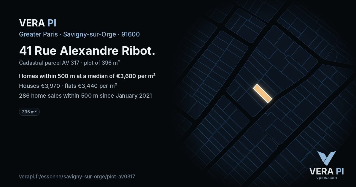 41 Rue Alexandre Ribot, Savigny-sur-Orge at night – the plot lit, the parcels around coloured by the prices near them
