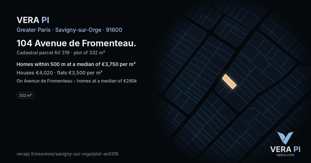 104 Avenue de Fromenteau, Savigny-sur-Orge at night – the plot lit, the parcels around coloured by the prices near them