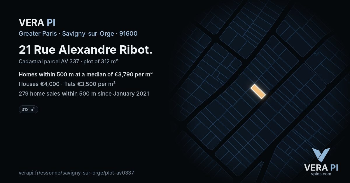 21 Rue Alexandre Ribot, Savigny-sur-Orge at night – the plot lit, the parcels around coloured by the prices near them