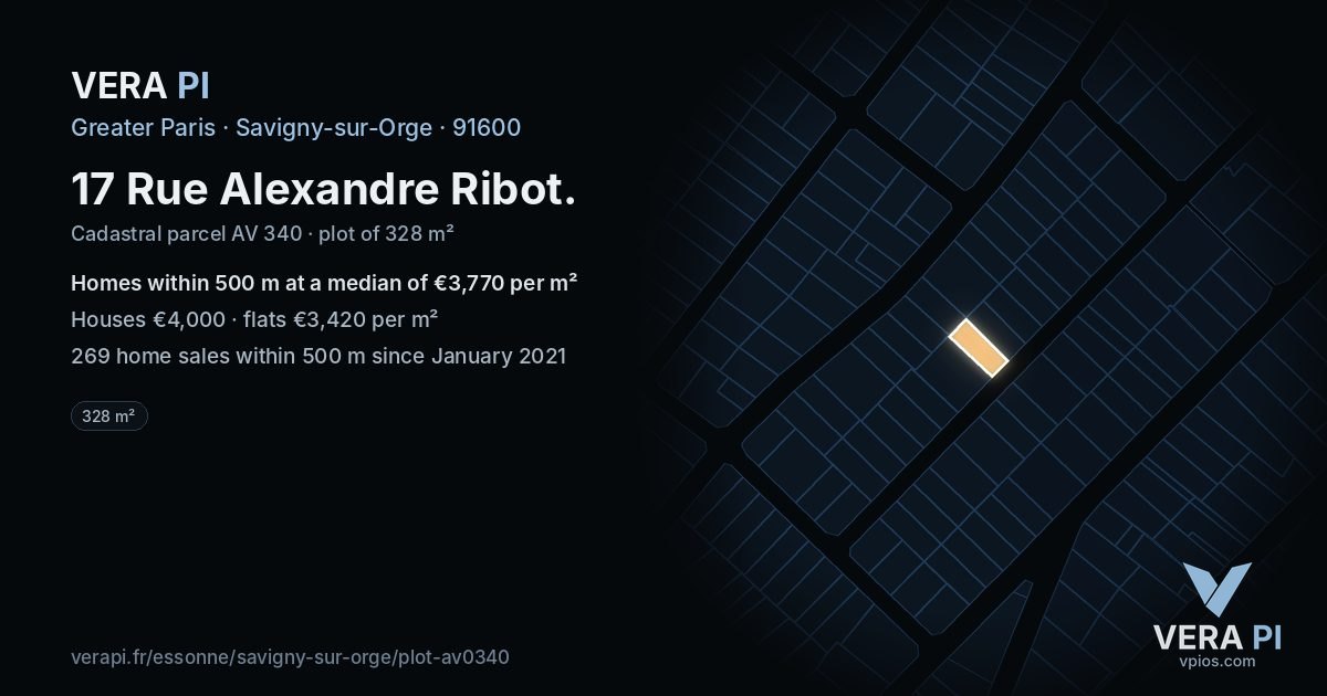 17 Rue Alexandre Ribot, Savigny-sur-Orge at night – the plot lit, the parcels around coloured by the prices near them