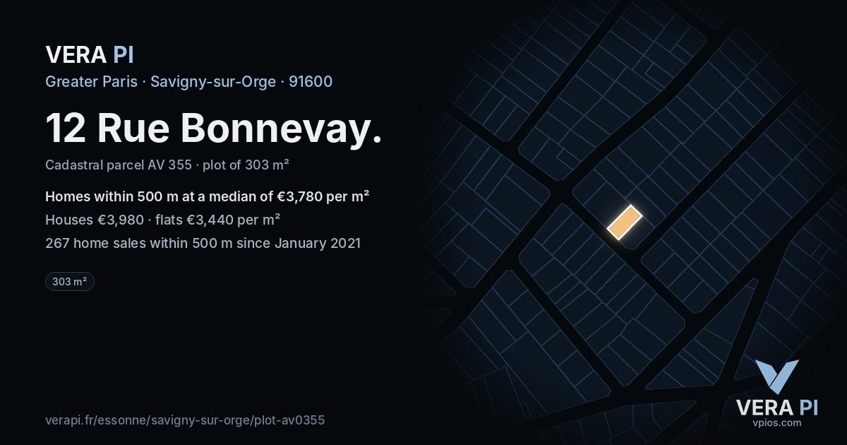 12 Rue Bonnevay, Savigny-sur-Orge at night – the plot lit, the parcels around coloured by the prices near them