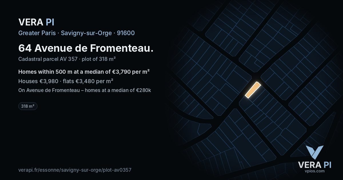 64 Avenue de Fromenteau, Savigny-sur-Orge at night – the plot lit, the parcels around coloured by the prices near them