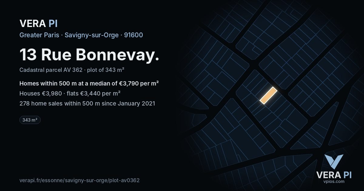 13 Rue Bonnevay, Savigny-sur-Orge at night – the plot lit, the parcels around coloured by the prices near them