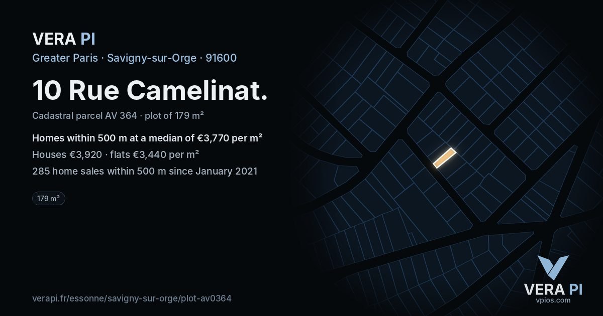 10 Rue Camelinat, Savigny-sur-Orge at night – the plot lit, the parcels around coloured by the prices near them