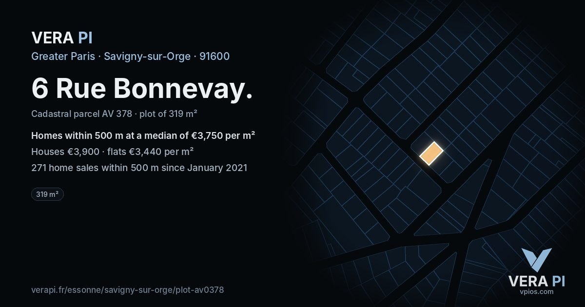 6 Rue Bonnevay, Savigny-sur-Orge at night – the plot lit, the parcels around coloured by the prices near them