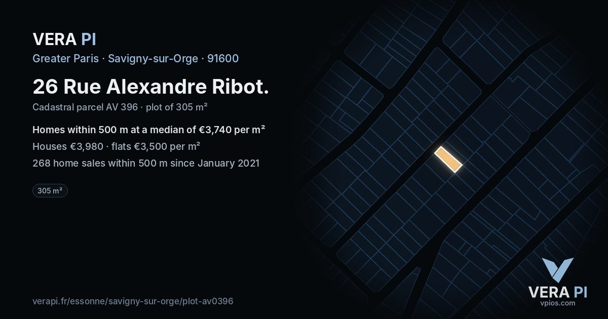 26 Rue Alexandre Ribot, Savigny-sur-Orge at night – the plot lit, the parcels around coloured by the prices near them