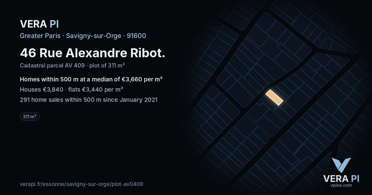 46 Rue Alexandre Ribot, Savigny-sur-Orge at night – the plot lit, the parcels around coloured by the prices near them
