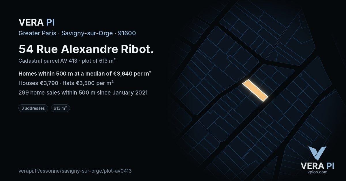 54 Rue Alexandre Ribot, Savigny-sur-Orge at night – the plot lit, the parcels around coloured by the prices near them