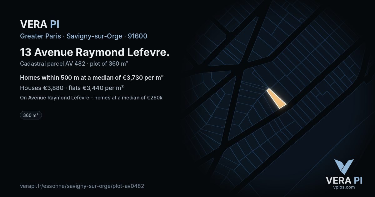 13 Avenue Raymond Lefevre, Savigny-sur-Orge at night – the plot lit, the parcels around coloured by the prices near them