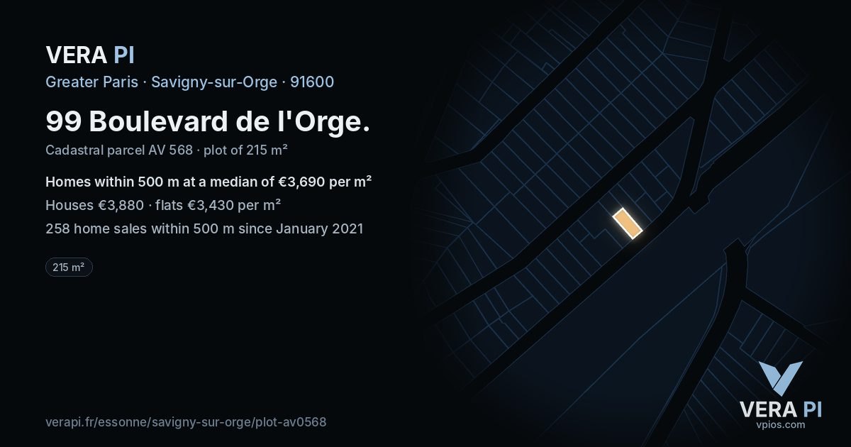 99 Boulevard de l'Orge, Savigny-sur-Orge at night – the plot lit, the parcels around coloured by the prices near them