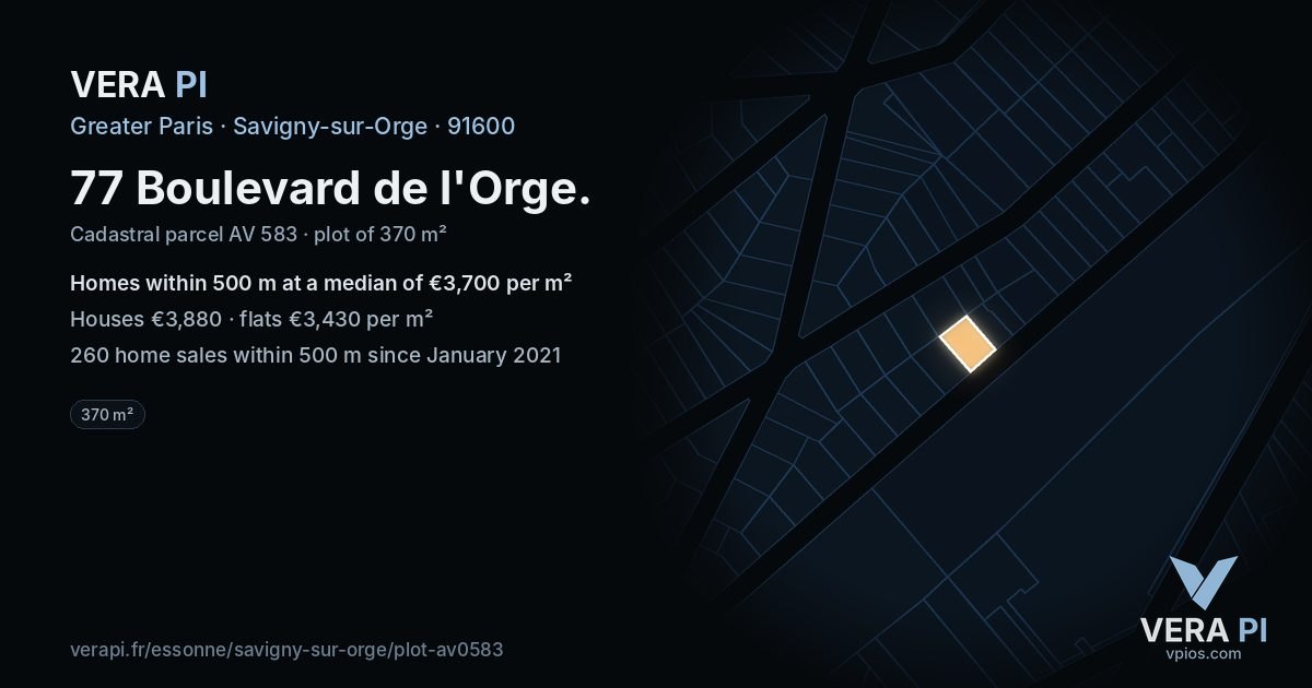 77 Boulevard de l'Orge, Savigny-sur-Orge at night – the plot lit, the parcels around coloured by the prices near them