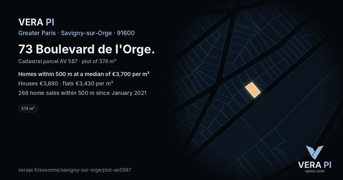 73 Boulevard de l'Orge, Savigny-sur-Orge at night – the plot lit, the parcels around coloured by the prices near them