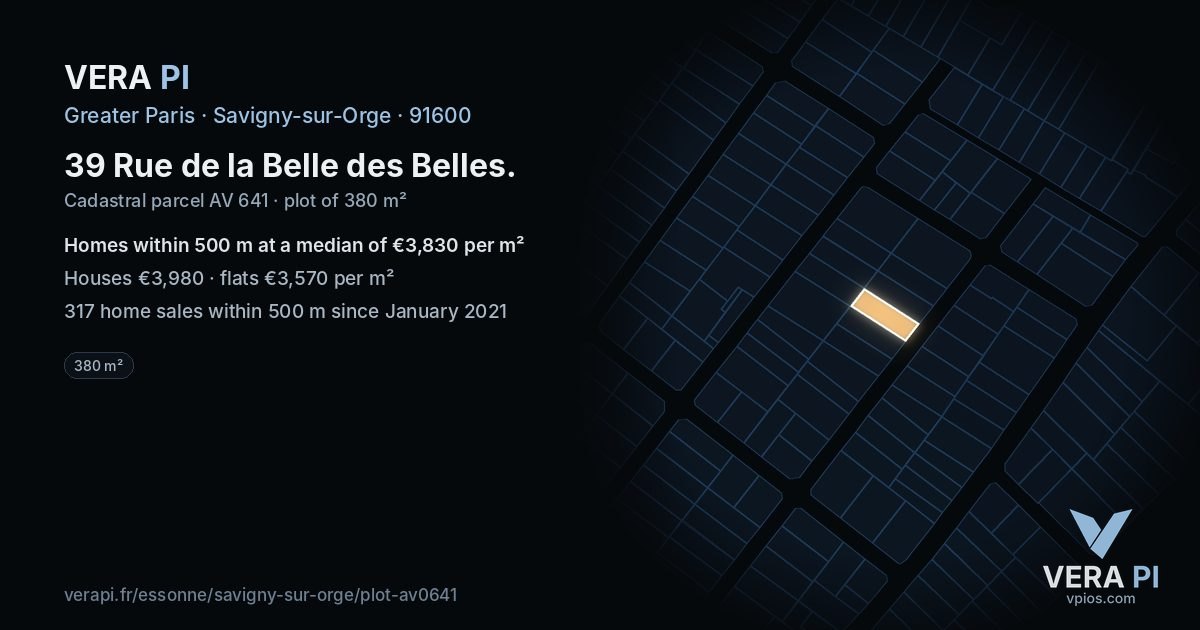 39 Rue de la Belle des Belles, Savigny-sur-Orge at night – the plot lit, the parcels around coloured by the prices near them