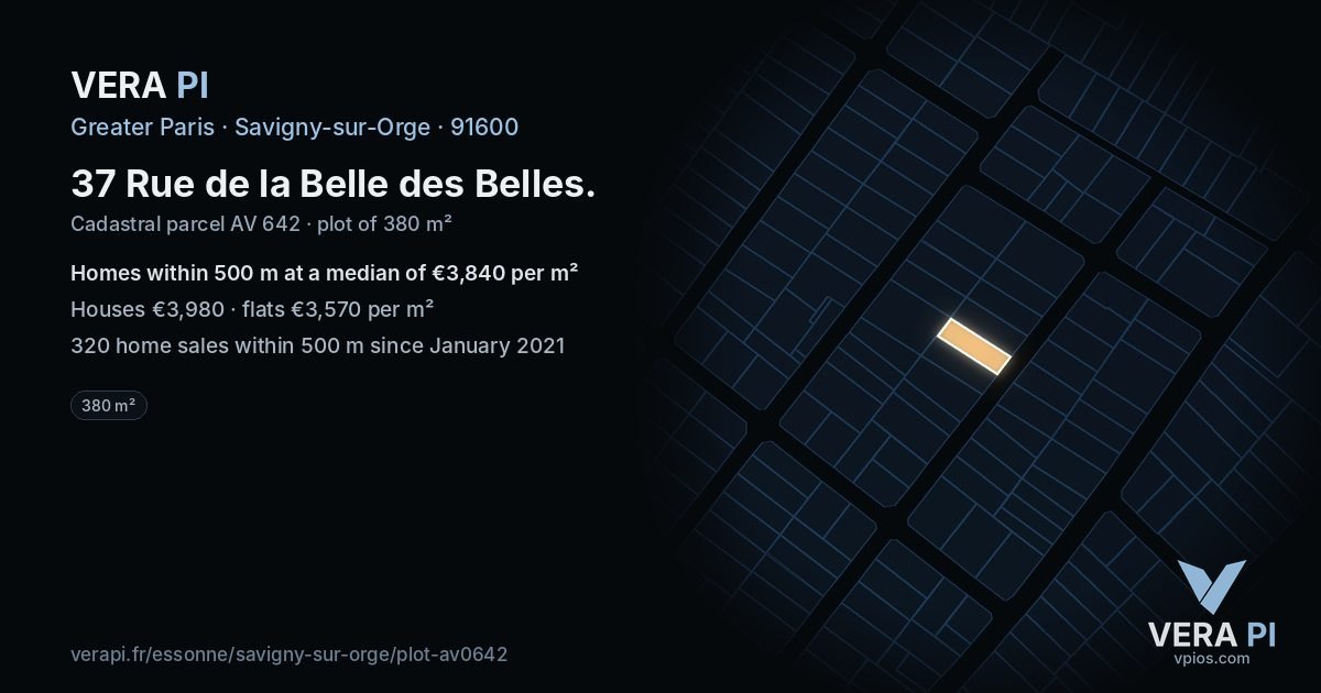37 Rue de la Belle des Belles, Savigny-sur-Orge at night – the plot lit, the parcels around coloured by the prices near them