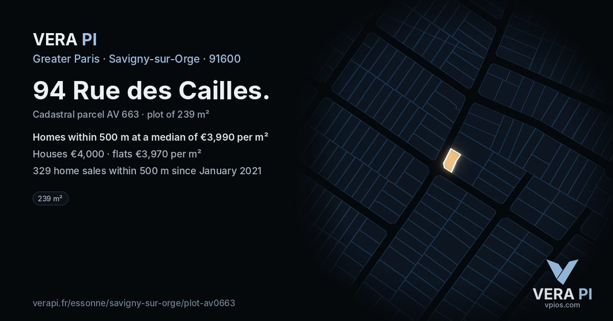 94 Rue des Cailles, Savigny-sur-Orge at night – the plot lit, the parcels around coloured by the prices near them