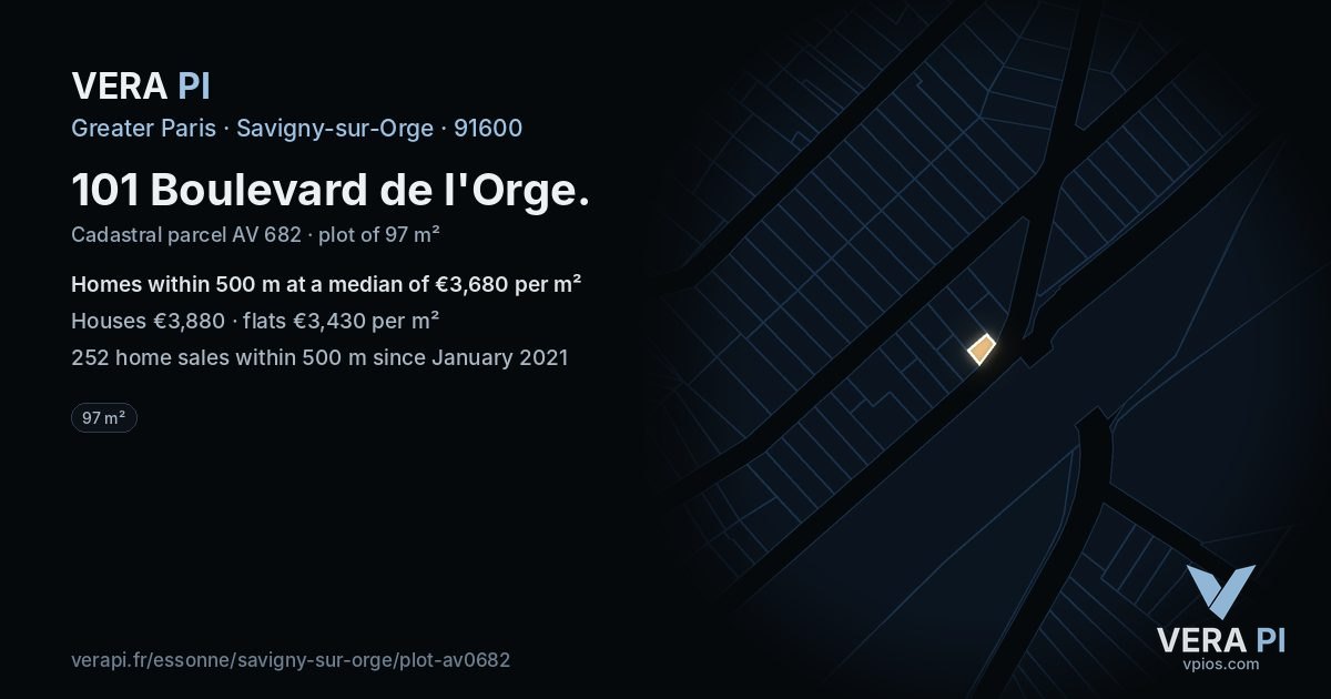 101 Boulevard de l'Orge, Savigny-sur-Orge at night – the plot lit, the parcels around coloured by the prices near them
