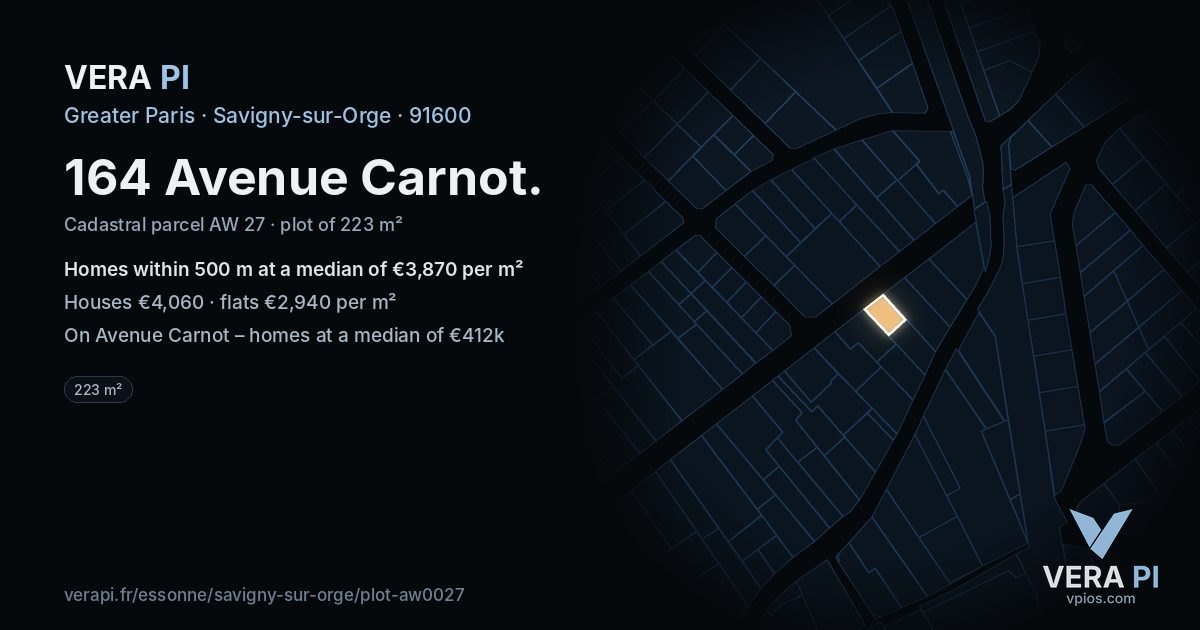 164 Avenue Carnot, Savigny-sur-Orge at night – the plot lit, the parcels around coloured by the prices near them