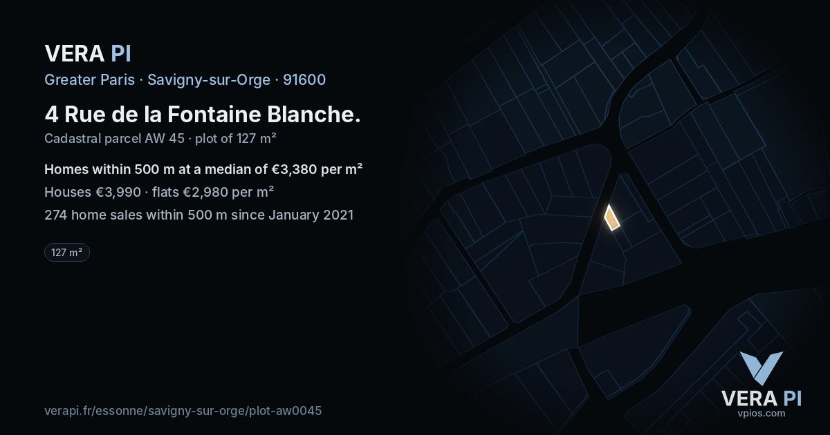 4 Rue de la Fontaine Blanche, Savigny-sur-Orge at night – the plot lit, the parcels around coloured by the prices near them