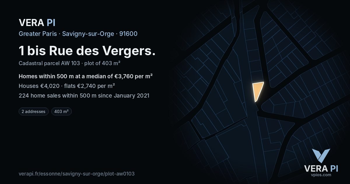 1 bis Rue des Vergers, Savigny-sur-Orge at night – the plot lit, the parcels around coloured by the prices near them