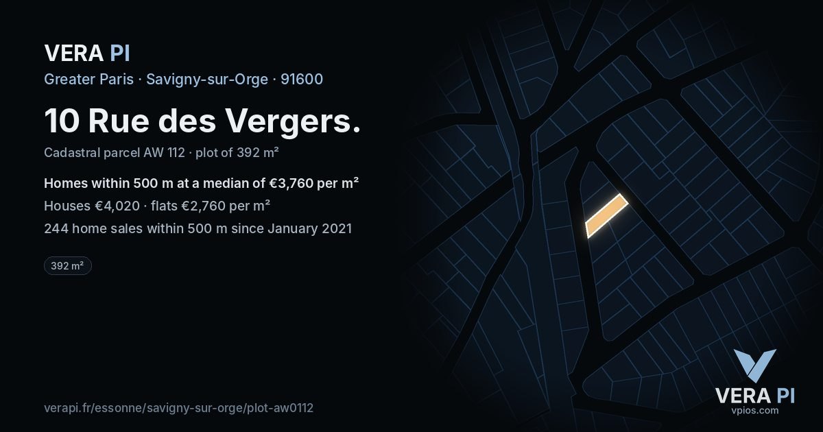 10 Rue des Vergers, Savigny-sur-Orge at night – the plot lit, the parcels around coloured by the prices near them