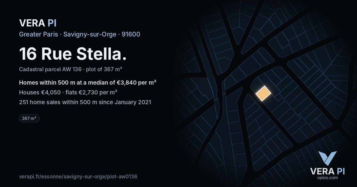 16 Rue Stella, Savigny-sur-Orge at night – the plot lit, the parcels around coloured by the prices near them